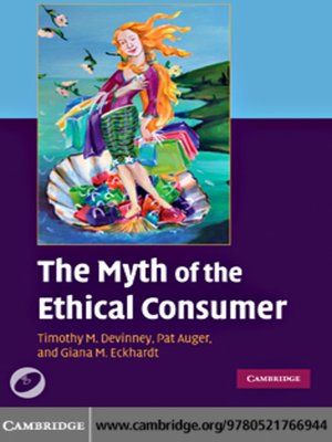 cover image of The Myth of the Ethical Consumer